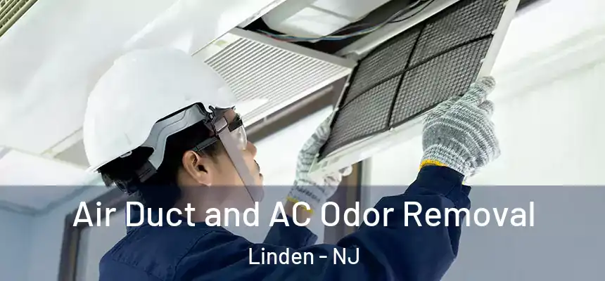  Air Duct and AC Odor Removal Linden - NJ